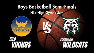 SemiFinals Hilo Vikings vs Konawaena Wildcats  262024 Boys Basketball [upl. by Elwee795]