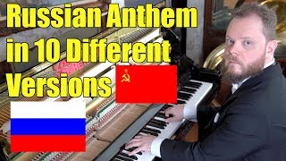 Russian Anthem in 10 Different Versions [upl. by Edmondo]