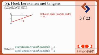 03 Hoek berekenen met tangens Serie goniometrie [upl. by Devitt713]