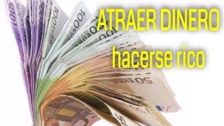 Audio subliminal  PARA ATRAER DINERO Y HACERSE RICO  Poderoso Mantra [upl. by Ennirok]