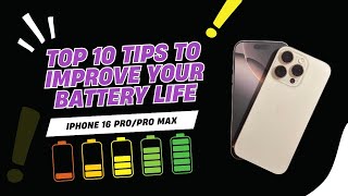 Top 10 Tips to Improve Battery Life on Your iPhone 16 ProPro MaxPlus [upl. by Akenor]