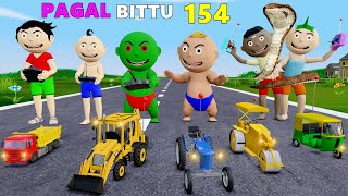 Pagal Bittu Sittu 154  Jcb Wala Cartoon  Jcb Tractor Cartoon  Gadi Wala Cartoon [upl. by Ken]