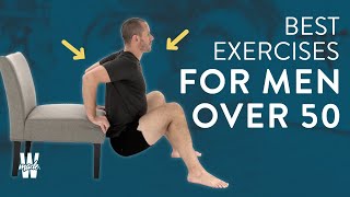 Best Exercises For Men Over 50 [upl. by Liew]