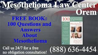 Orem UT  Mesothelioma amp Asbestos  Lawyer  Attorney  Lawsuit  Lung Cancer Asbestosis [upl. by Stedman]