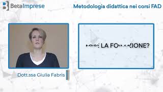 Corso di Metodologia didattica nei corsi FAD  Dottssa Giulia Fabris [upl. by Rothberg]