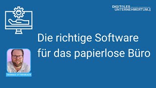 Die richtige Software für das papierlose Büro [upl. by Notyap219]