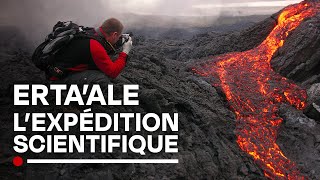 Erta’Ale  La mission scientifique autour du Volcan  Éthiopie  Documentaire HD [upl. by Mcgean]