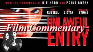 Unlawful Entry 1992  Film Fanatic Commentary  Season 4 [upl. by Berri]