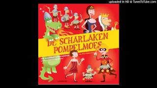 De scharlaken pompelmoes [upl. by Odelinda]