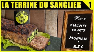 La terrine du Sanglier 1  Bulletin Gilets Jaunes [upl. by Dulcea]