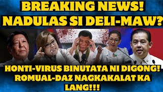 BREAKING NEWS NADULAS SI DELIMAW HONTIVIRUS BINUTATA NI DIGONG ROMUALDAZ NAGKAKALAT KA LANG [upl. by Tamsky]