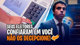 Fui Eleito e Agora Não decepcione seus eleitores [upl. by Ives]