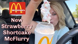 McDonald’s New Strawberry Shortcake McFlurry Review [upl. by Annavahs]