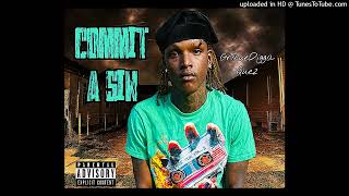 GraveDigga Quez  Commit A SinOfficial Audio [upl. by Arahs]