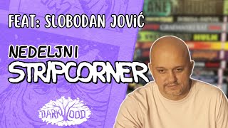 Nedeljni Stripcorner 16 Slobodan Jović  Vlasnik Darkwooda [upl. by Ecilahs]