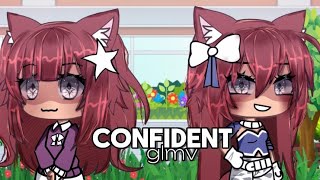 Confident  GLMV  Gacha Life Music Video  By  Mitsi [upl. by Bunker874]