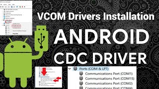 CDC AND VCOM Drivers Installation  How to install CDC and Vcom drivers in windows [upl. by Treve]