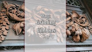 Marys Grinling Gibbons Tour [upl. by Fowkes]