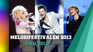 Melodifestivalen 2013  Final Recap [upl. by Idonna]