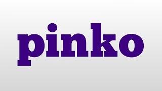 pinko meaning and pronunciation [upl. by Adkins]