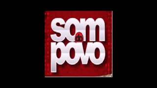 O Som Do Povo  Volume 1  CD Verão 2011 [upl. by Il270]