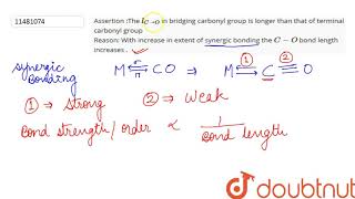 Assertion The dCO in bridging carbonyl geroup is longer than that of terminal carbonyl group [upl. by Aicilif]