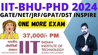 IITBHU PhD admission 2024 II Full Instructions with fellowship to all categories [upl. by Benn]