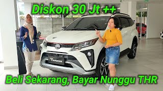 Terios Diskon 30 Jt Angsuran 12 Jtan Beli sekarang Bayarnya nunggu THR Promo Daihatsu 2024 [upl. by Annibo91]