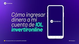 IOLPasoAPaso ¿Cómo ingresar dinero a mi cuenta IOL invertironline💸 [upl. by Buna]