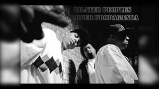 Dilated Peoples Proper Propaganda nointro edit [upl. by Nerac]