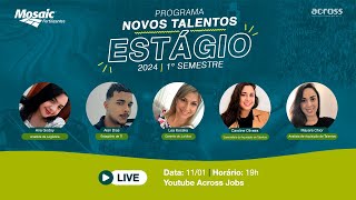 LIVE  Programa Novos Talentos Estágio 2024 [upl. by Holms582]