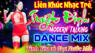 Tình Yêu Và Giọt Nước Mắt DJ Disco Remix 2024 Mới Nhất Nhạc Trẻ 8X Dance Mix Nhạc Hoa Modern Talking [upl. by Jarin676]