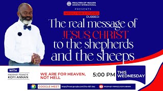 quotThe real message of Jesus Christ to the shepherds and the sheep’squot WED STDs LIVE 4TH SEPT 24 [upl. by Sale]