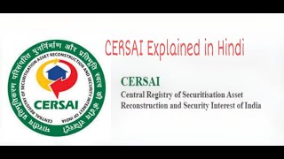 CERSAI  Meaning amp Background Explained in Detail  CERSAI in Banking [upl. by Nautna]