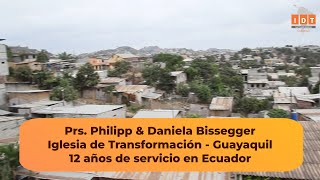 Prs Bissegger  12 años de servicio en Ecuador [upl. by Ahsaret]