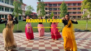 Manwa LaageLfs Teachers Day Group Dance of Class 9 [upl. by Cod850]