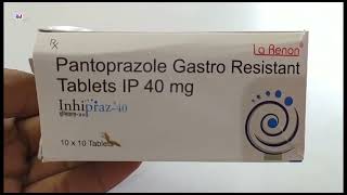 Inhipraz40 Tablet  Pantoprazole Tablets  Inhipraz 40mg Tablet Uses Side effects Benefits Dosage [upl. by Rolandson665]