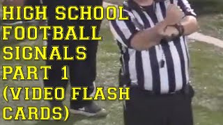 High School Football Penalty Signals  Video Flash Cards 1 [upl. by O'Toole]