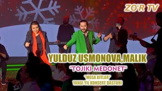 YULDUZ USMONOVAampMALIK TOJIKI MEDONETquotMEGA XITLARquot YANGI YIL KONSERT DASTURI ZOR TV2023 [upl. by Helas]