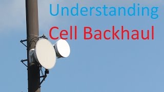 Understanding Cellular Backhaul Microwave on air fibre and E1T1 links [upl. by Krucik]