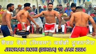 🔴 Live JHORAR ROHI SIRSA KABADDI TOURNAMENT 19 JAN 2024KHEDKABADDICOM [upl. by Elpmet]