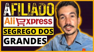 VENDA MAIS COMO AFILIADO ALIEXPRESS  Estratégia infalível que eu uso para vender como afiliado [upl. by Laurin953]