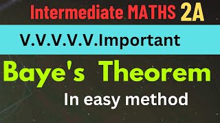 Bayes theorem on probability  Most important for 7 marks  Intermediate maths 2 a  IPE [upl. by Uzziel]