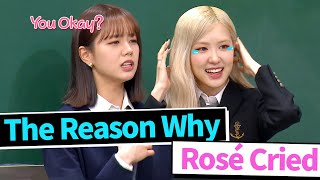 Knowing Bros Why Rosé Cried at HYERIs Words 😿 [upl. by Neerhtak]