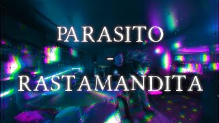 Parasito  Rastamandita Molotov cover 2024 zona cero [upl. by Godiva]