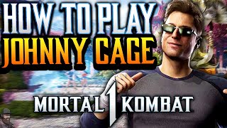 Mortal Kombat 1  How To Play JOHNNY CAGE Guide Combos amp Tips [upl. by Inga]