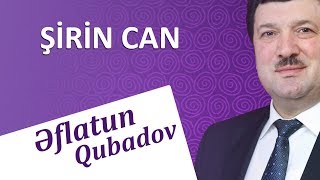 Eflatun Qubadov  Sirincan Audio [upl. by Danica]