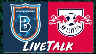 🔴 LIVE Basaksehir FK vs RB Leipzig  LiveTalk Champions League [upl. by Adnocahs121]