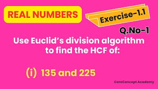 How to find HCF using Euclids Division Algorithm  Class X  Real Number [upl. by Dlanod633]