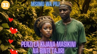 Kijana Masikini na Binti Tajiri Msimu wa 2 Part 32 Madebe Lidai netflix sadstory lovestory [upl. by Nwahsear]